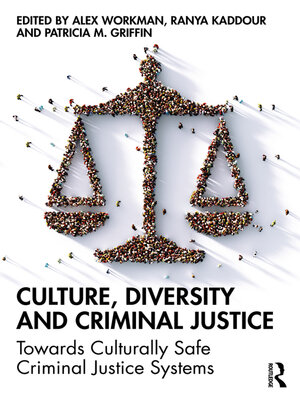 cover image of Culture, Diversity, and Criminal Justice